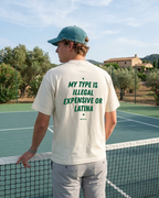 My type is illegal expensive or latina T-Shirt