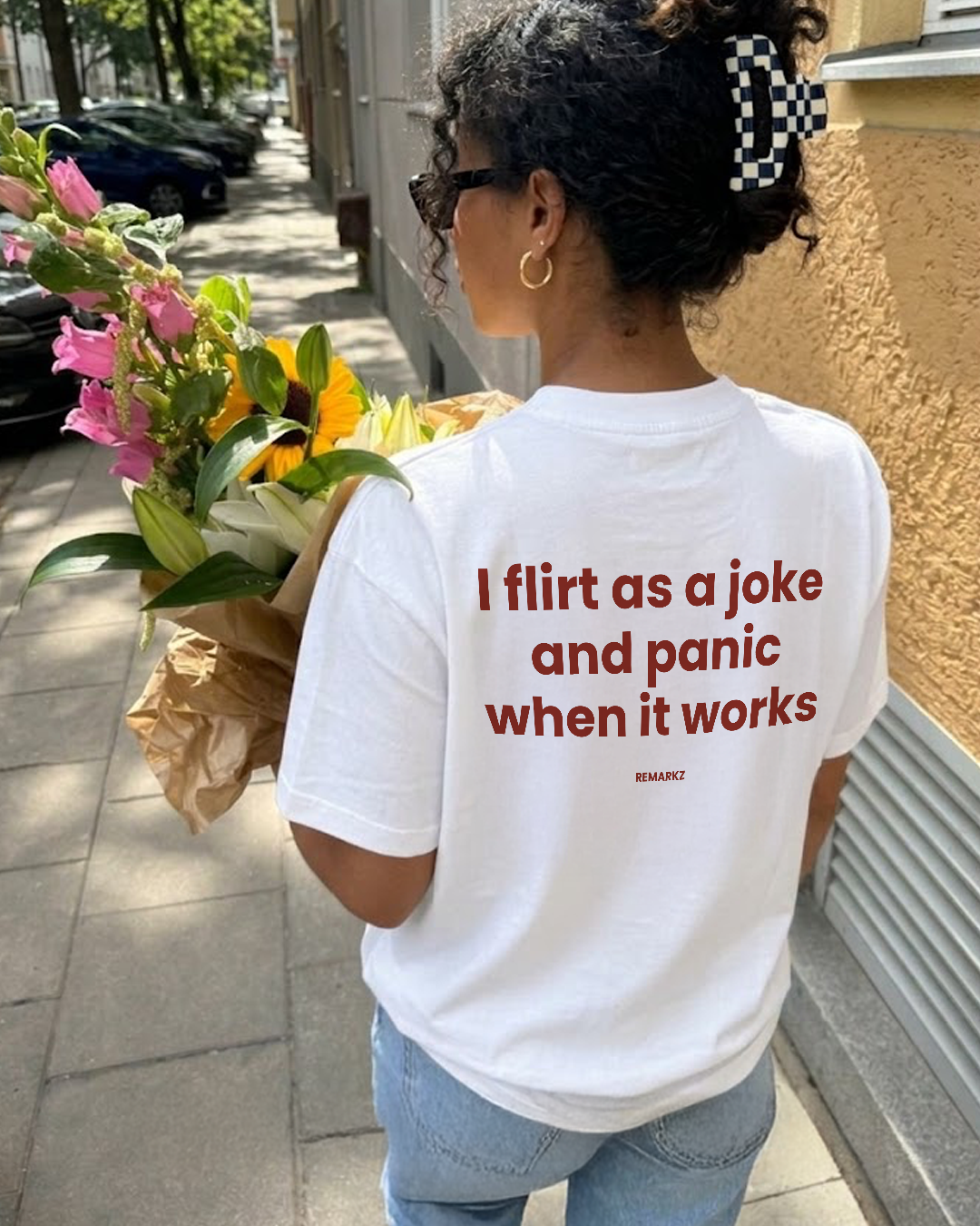 I flirt as a joke and panic when it works T-Shirt
