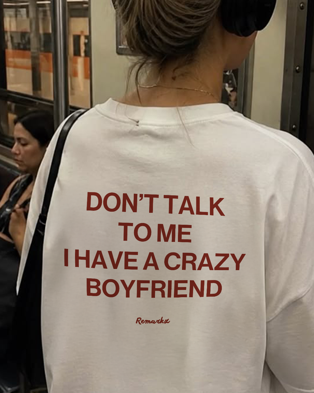Dont talk to me i have a crazy Boyfriend T-Shirt